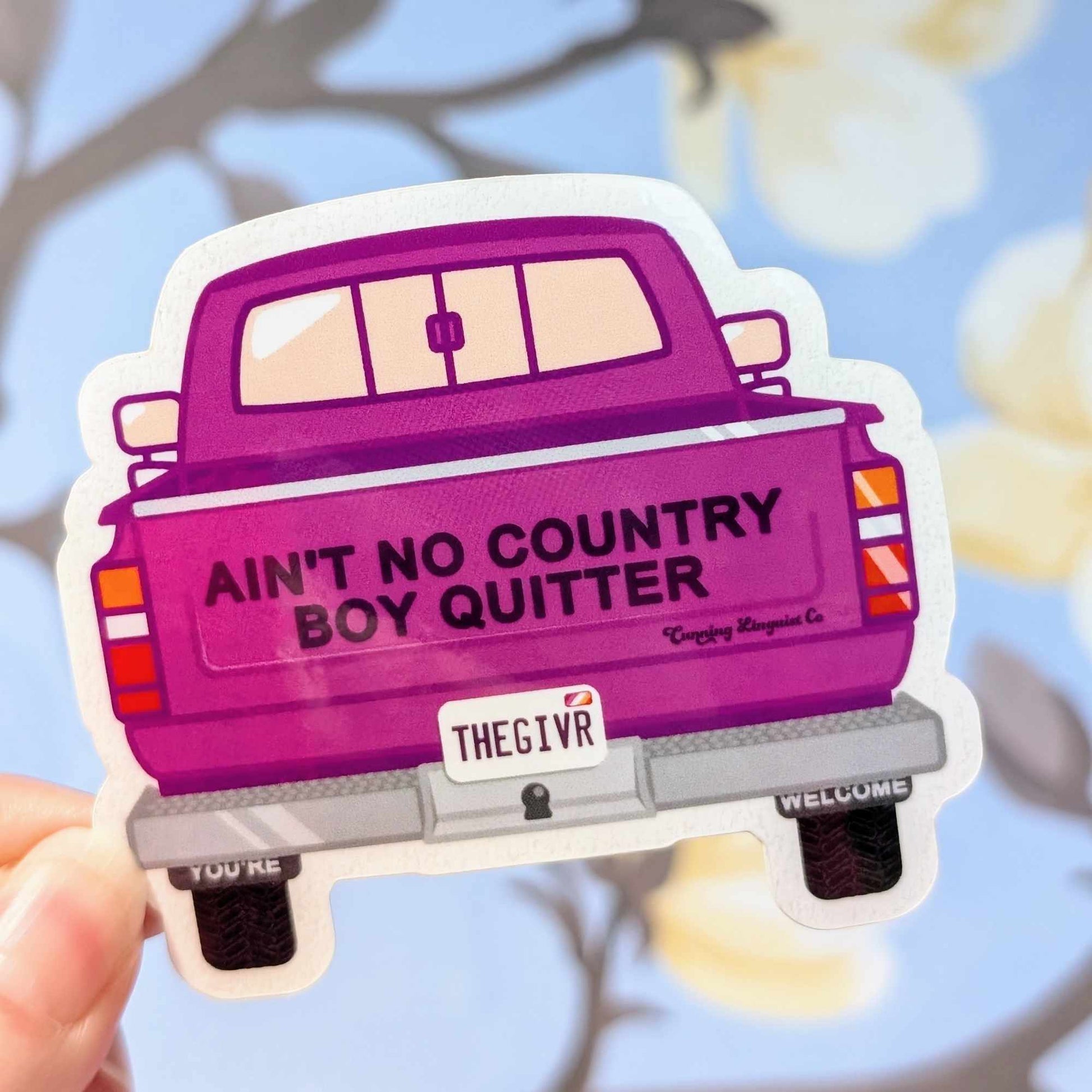 Ain't No Quitter sticker