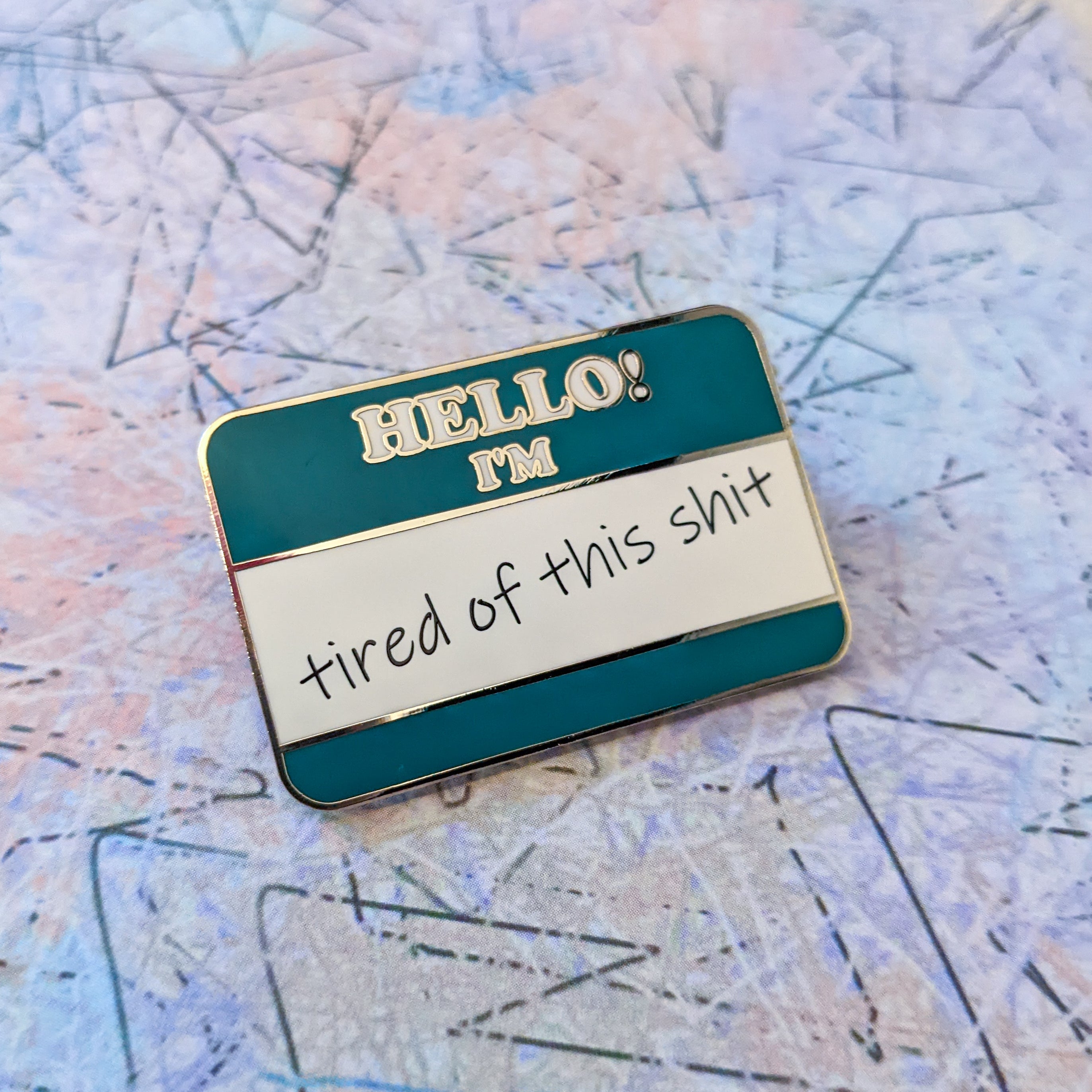 Morse code Motel leg Hello! I'm Tired Of This Shit hard enamel pin | Cunning Linguist Co.