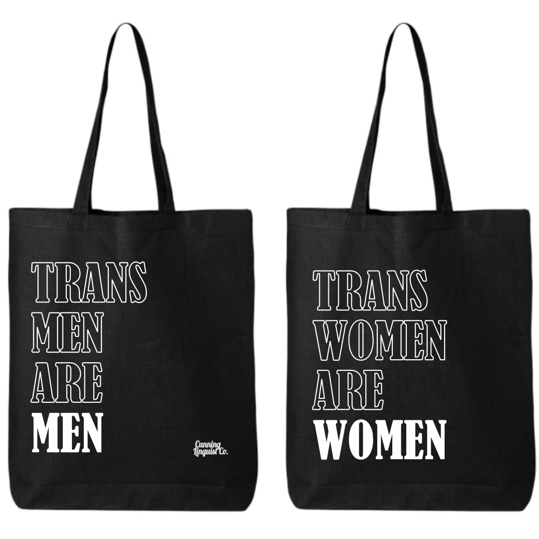 Trans Men Are Men / Trans Women Are Women tote bag