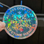 Always Cold Club sticker