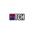 Bi Bitch sticker