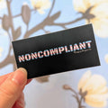 Noncompliant sticker (trans version)