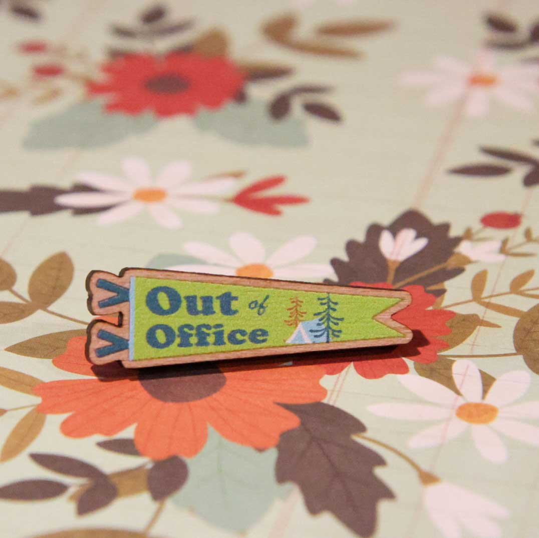 Out Of Office wooden pin (green version)