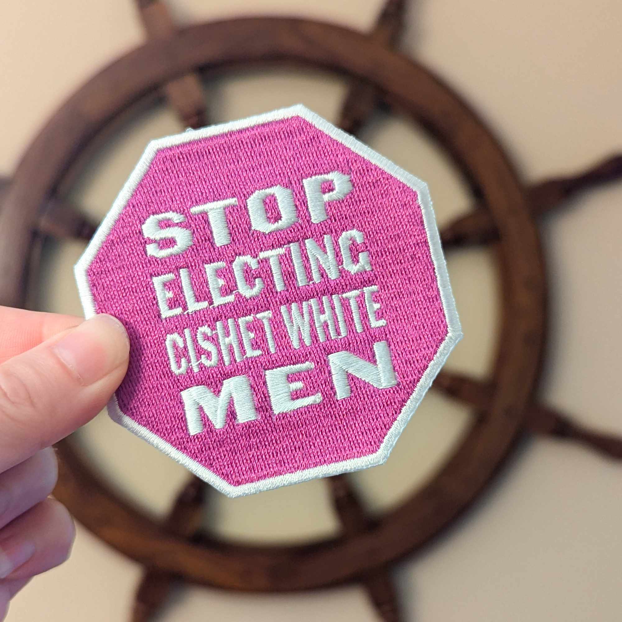 Stop Electing Cishet White Men iron-on patch