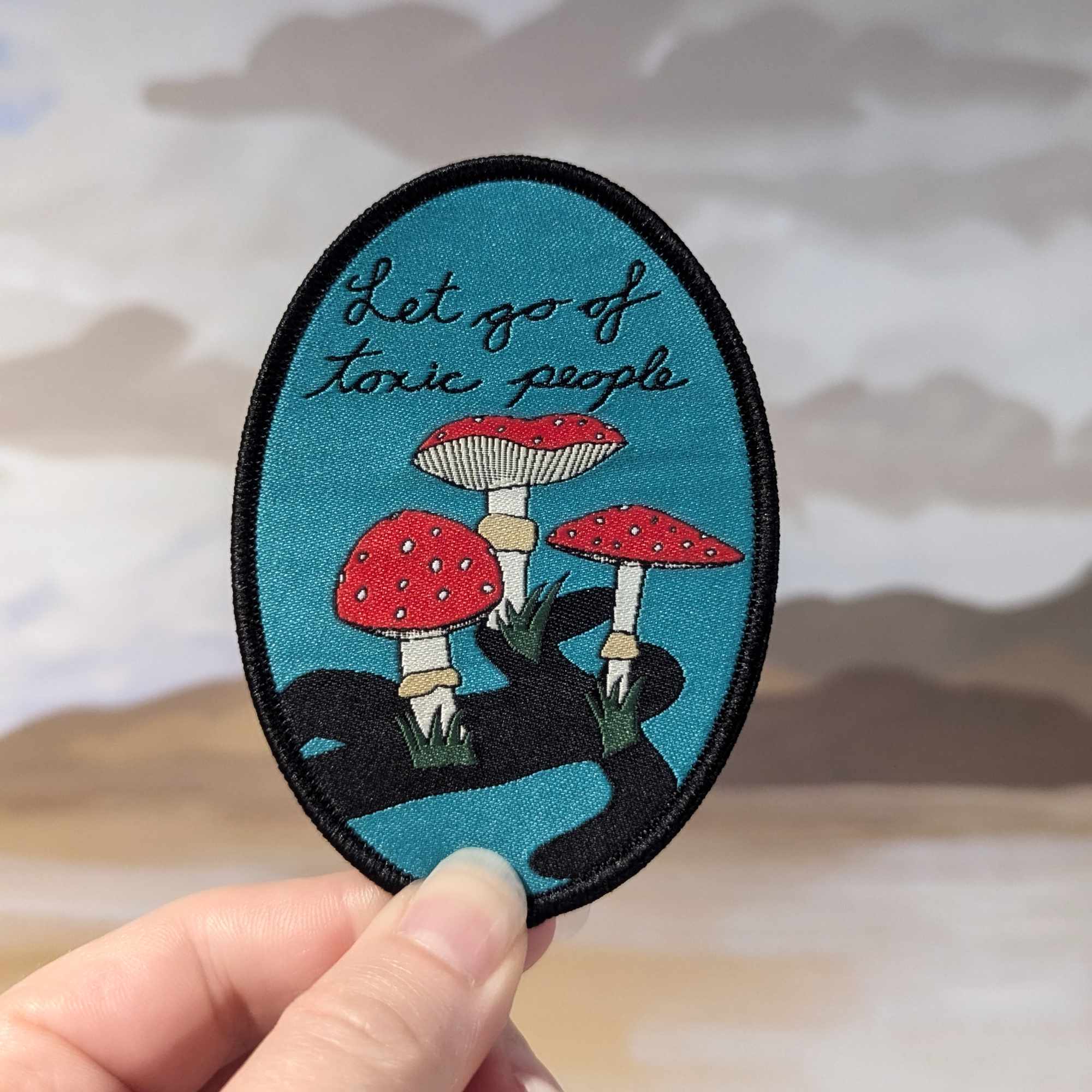 Let Go of Toxic People iron-on patch