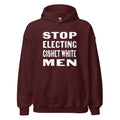 Stop Electing Cishet White Men hoodie