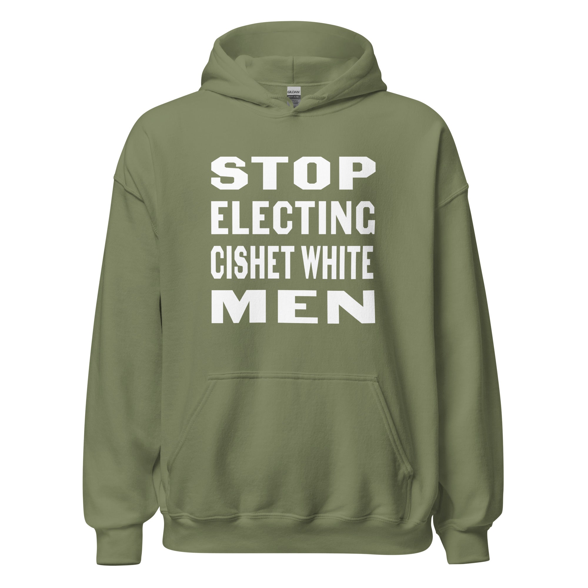 Stop Electing Cishet White Men hoodie