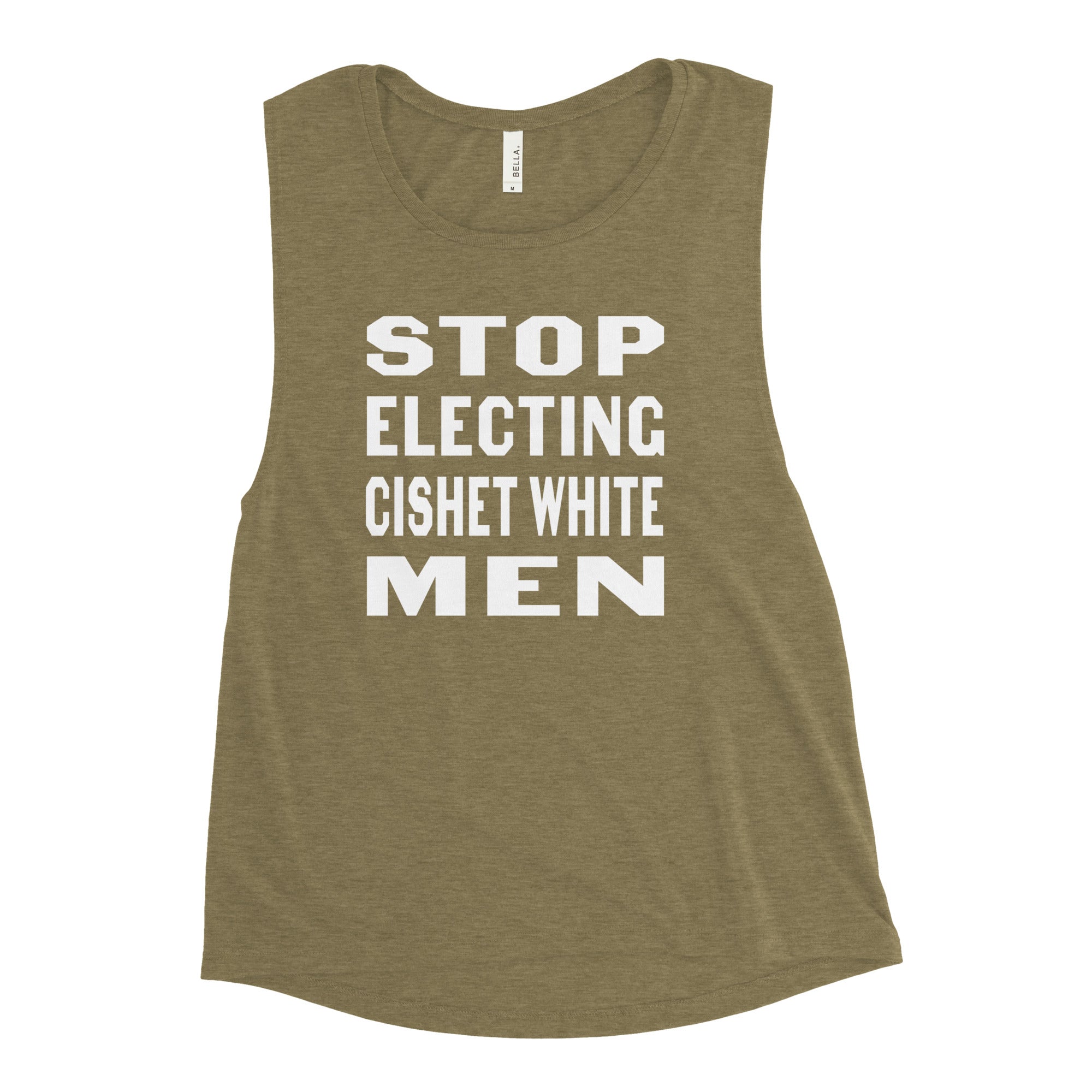 Stop Electing Cishet White Men femme-cut muscle tank