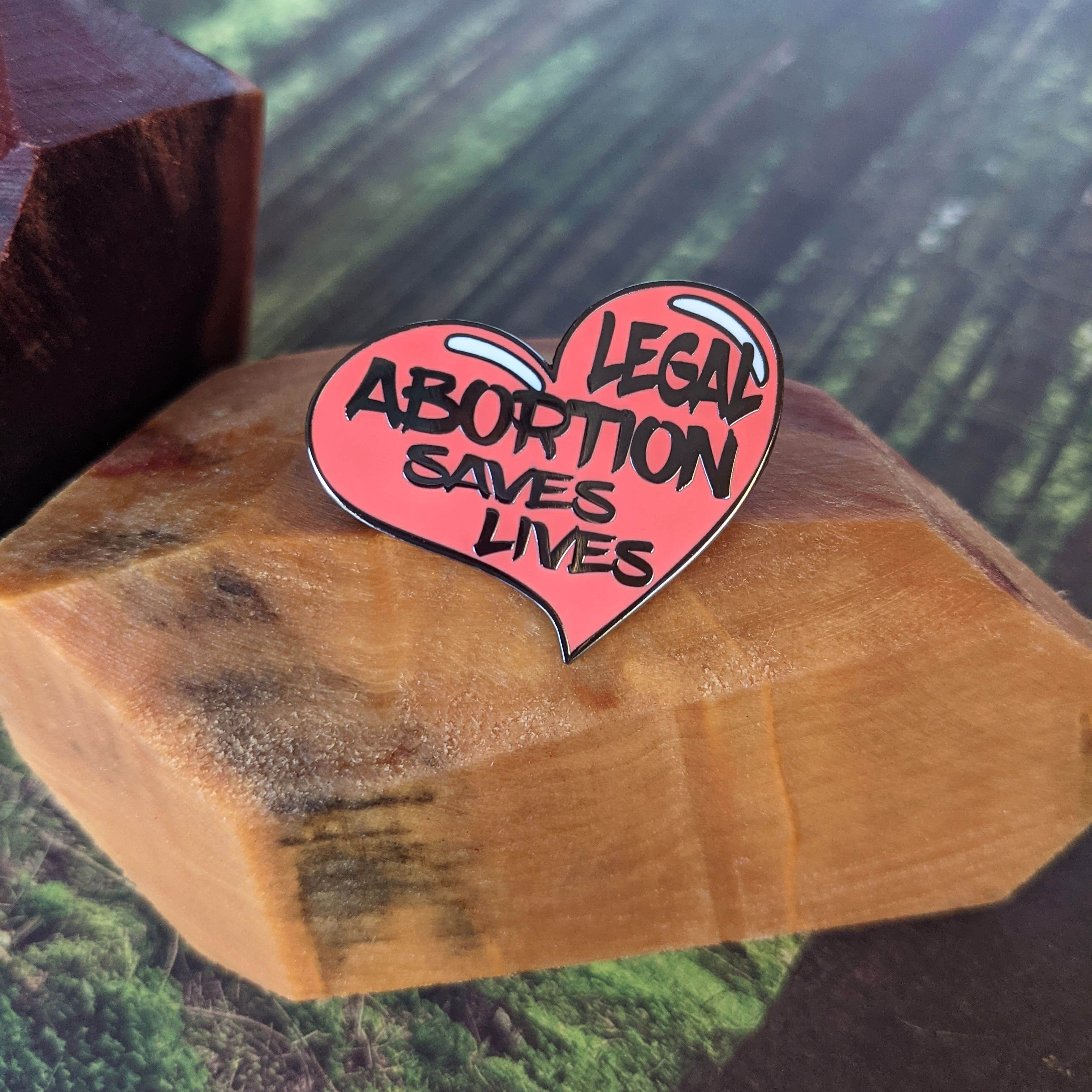 Legal Abortion hard enamel pin benefiting NARAL Pro-Choice America