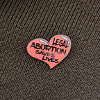 Legal Abortion hard enamel pin benefiting abortion funds