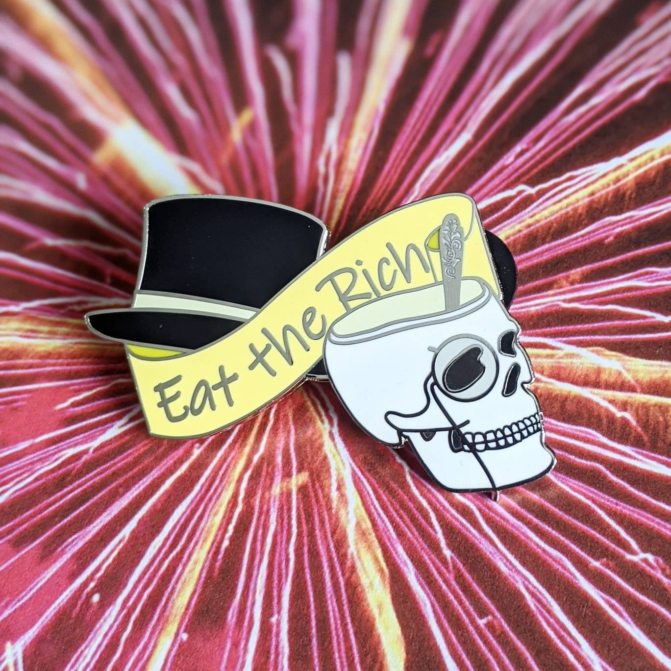 Eat the Capitalists hard enamel pin